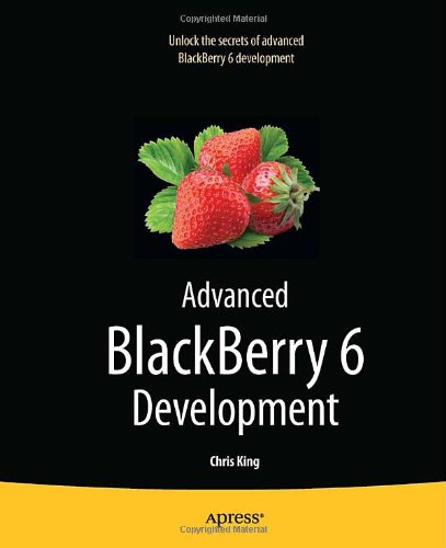 Advanced BlackBerry 6 Development