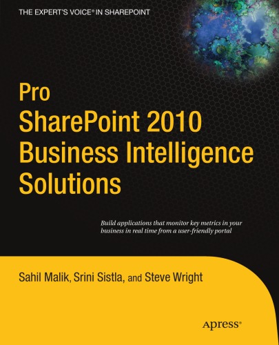 Pro Sharepoint 2010 Business Intelligence Solutions