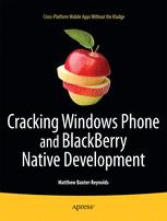 Cracking Windows Phone and Blackberry Native Development