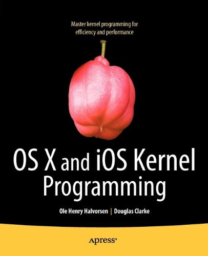 OS X and iOS Kernel Programming