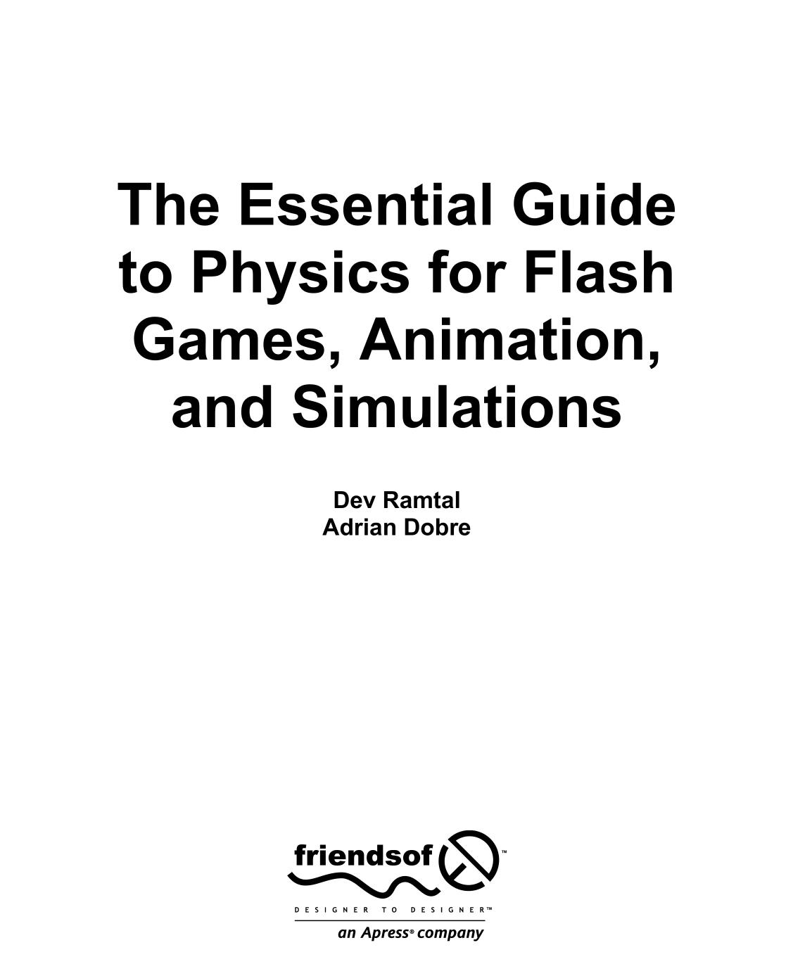 The Essential Guide to Physics for Flash Games