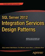 SQL Server 2012 Integration Services Design Patterns.