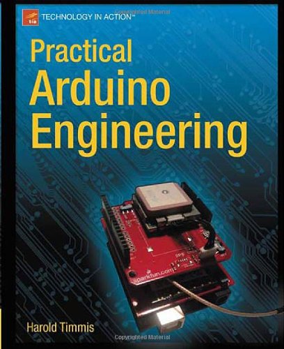 Practical Arduino Engineering