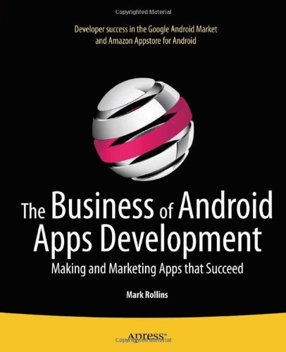 The Business of Android Apps Development