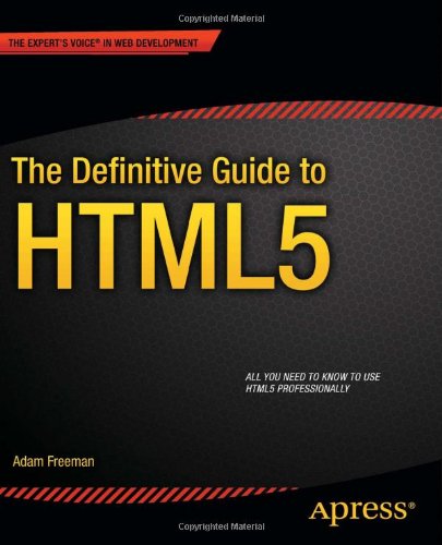 The Definitive Guide to HTML5