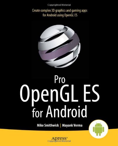 Pro OpenGL Es for Android