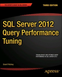 SQL Server 2012 Query Performance Tuning