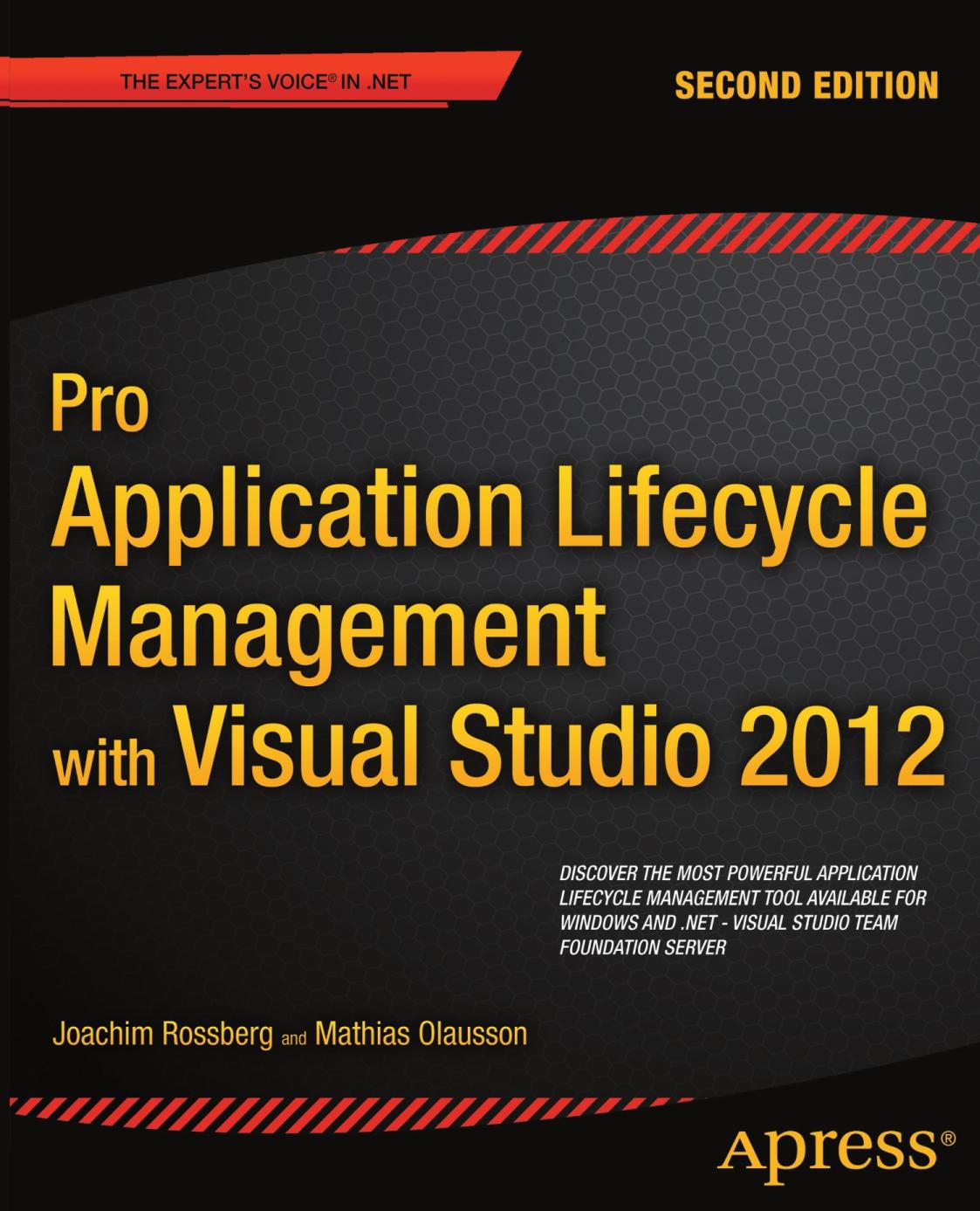 Pro Application Lifecycle Management with Visual Studio 2012