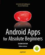 Android Apps for Absolute Beginners