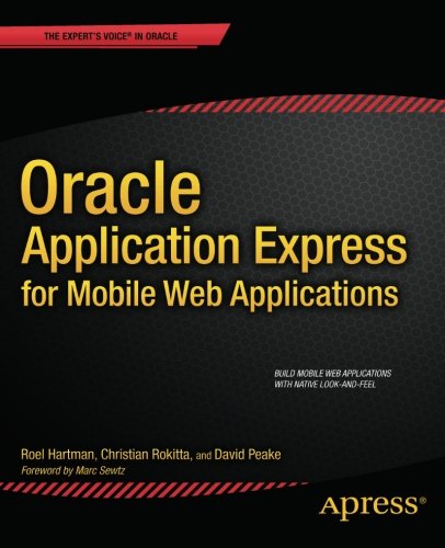 Oracle Application Express for Mobile Web Applications