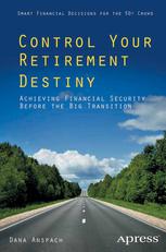 Control Your Retirement Destiny