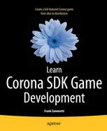 Learn Corona SDK Game Development