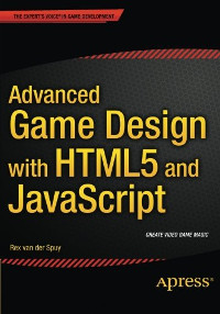 Advanced Game Design with Html5 and JavaScript