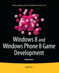 Windows 8 and Windows Phone 8 Game Development