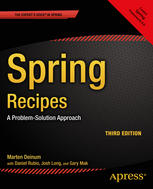 Spring recipes : a problem-solution approach