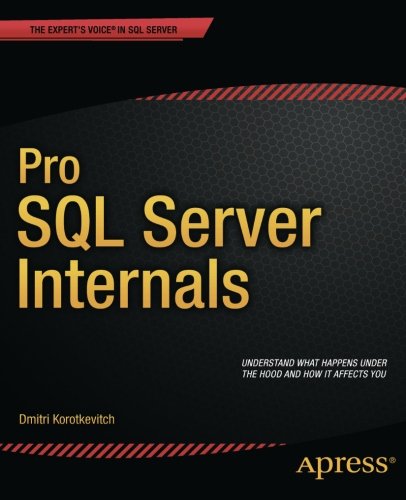 Pro SQL Server Internals