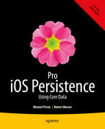 Pro iOS Persistence Using Core Data