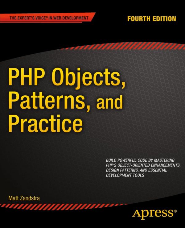 PHP Obejcts, Patterns, and Practice