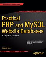 Practical PHP and MySQL Web Site Databases