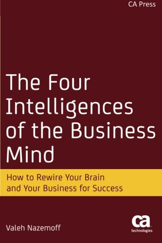 The Four Intelligences of the Business Mind