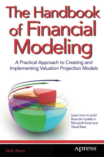 The Handbook of Financial Modeling