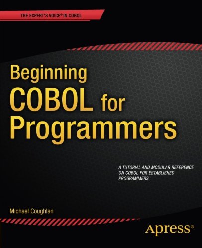 Beginning COBOL for Programmers