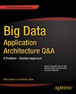 Big Data Application Architecture Q and A