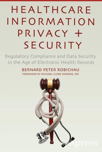 Healthcare Information Privacy and Security