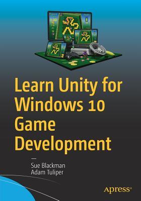 Learn Unity for Windows 10 Game Development