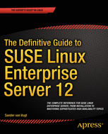 The definitive guide to SUSE Linux enterprise server