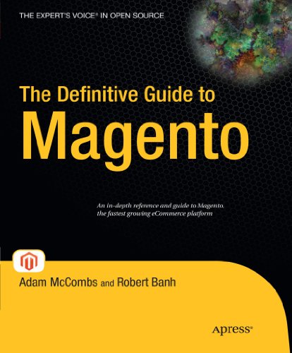 The Definitive Guide To Magento