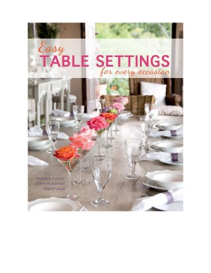 Easy Table Settings for Every Occasion