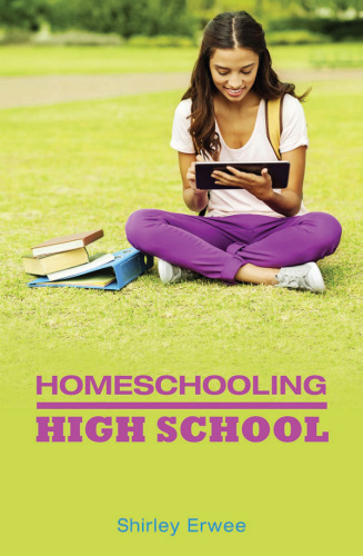 Homeschooling High School.