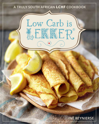 Low Carb Is Lekker Two