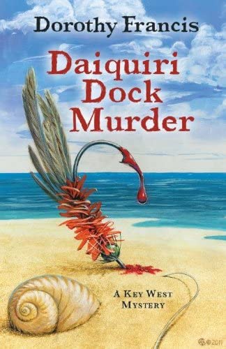 Daiquiri Dock Murder (Key West Mysteries)