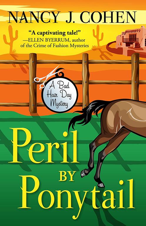 Peril By Ponytail: A Bad Hair Day Mystery (Bad Hair Day Mysteries)