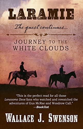 Laramie: Journey to the White Clouds