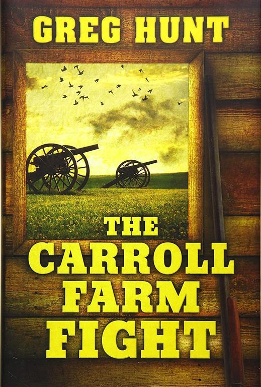 The Carroll Farm Fight