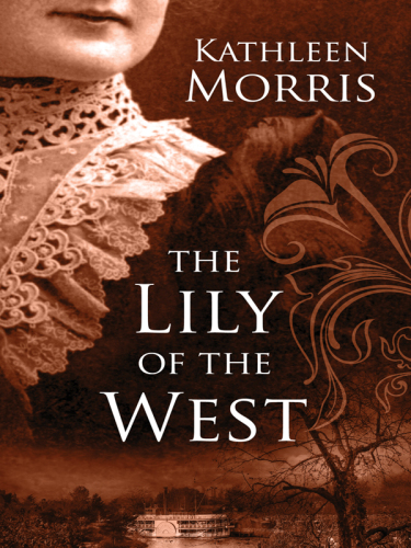 The Lily of the West