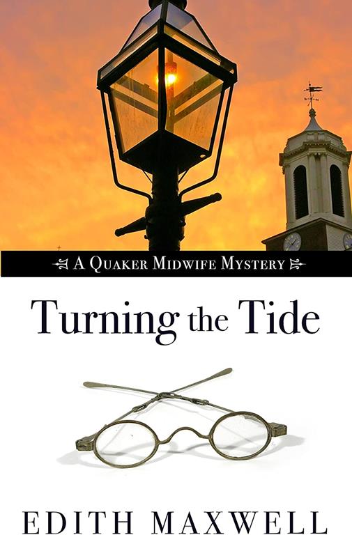 Turning the Tide (A Quaker Midwife Mystery)