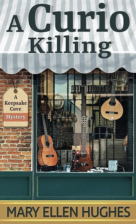 A Curio Killing (A Keepsake Cove Mystery (3))