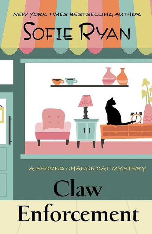 Claw Enforcement (A Second Chance Cat Mystery, 7)