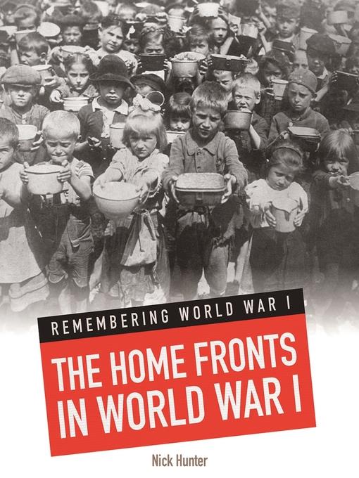 The Home Fronts In World War I