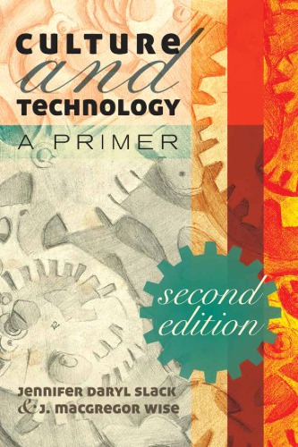 Culture and Technology; A Primer