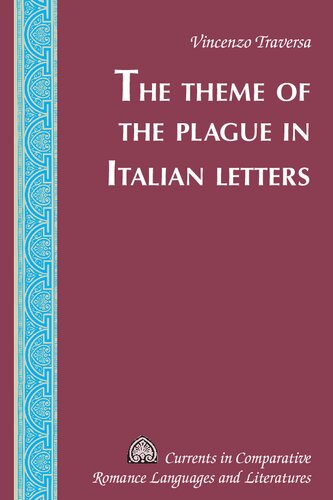 The Theme of the Plague in Italian Letters