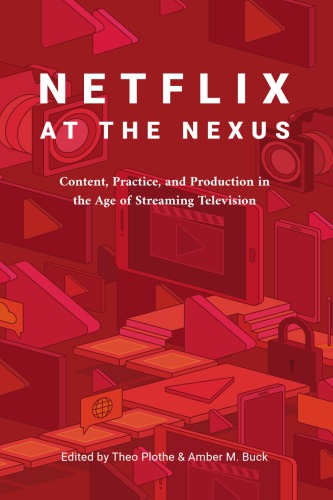 Netflix at the Nexus