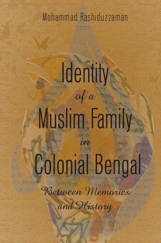 Identity of a Muslim Family in Colonial Bengal