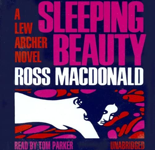 Sleeping Beauty (Lew Archer Novels (Audio))