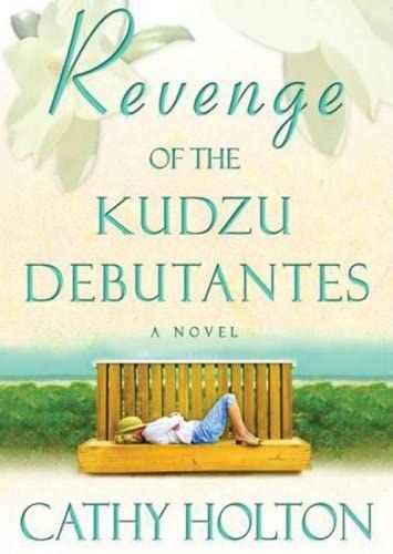 Revenge of the Kudzu Debutantes (Library