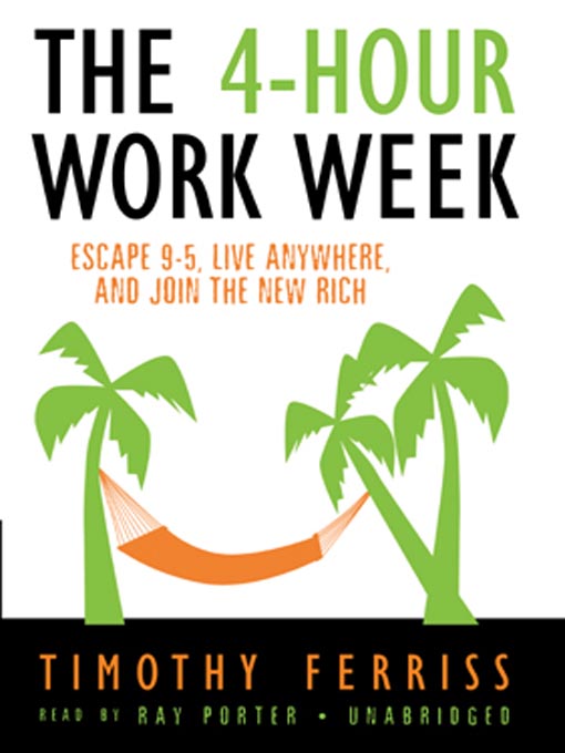 The 4-Hour Workweek